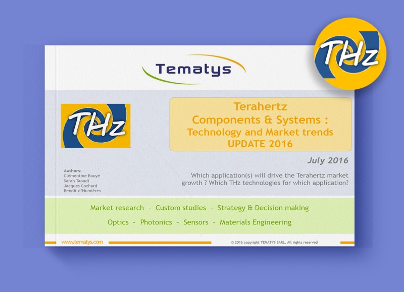 Terahertz Components & Systems : Technology and Market trends (UPDATE 2016)